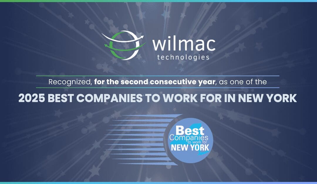Wilmac Technologies Recognized as a 2025 Best Company to Work for in NY