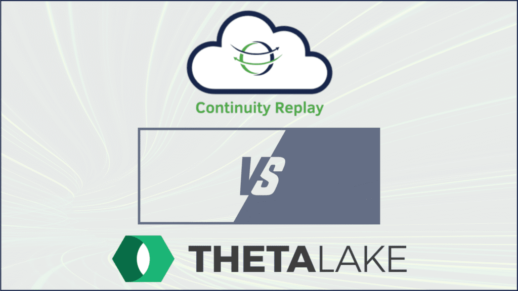 Customer interaction data archival platforms: Wilmac Continuity Replay vs Theta Lake
